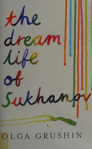 Cover for The dream life of Sukhanov