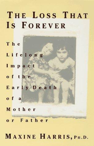 Cover for The loss that is forever