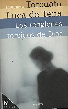 Cover for Los renglones torcidos de Dios