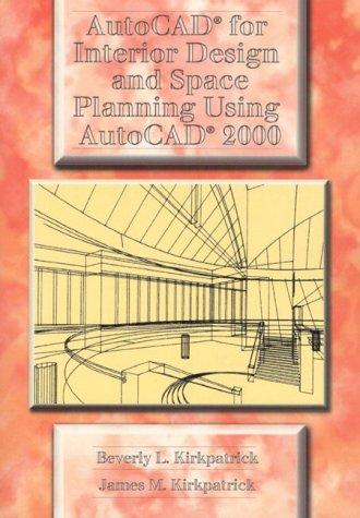 Cover for AutoCAD for Interior Design and Space Planning Using AutoCAD 2000