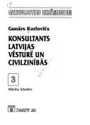 Cover for Konsultants Latvijas vēsturē un civilzinībās