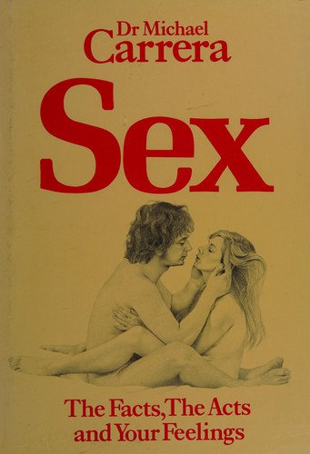 Cover for SEX THE FACTS THE ACTS & YOUR FEELINGS