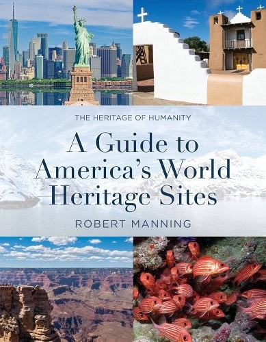 Cover for Guide to America's World Heritage Sites