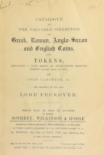 Cover for Catalogue of the valuable collection of Greek, Roman, Anglo-Saxon, and English coins and tokens, including a good series of seventeenth century tokens (formed prior to 1875), ... the property of the late Lord Peckover ...