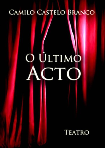 Cover for O Último Acto