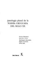 Cover for Antología plural de la poesía uruguaya del siglo XX