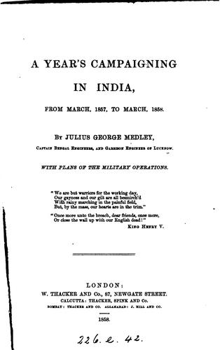 Cover for A year's campaigning in India ... 1857 to ... 1858