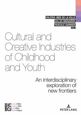 Cover for Cultural and Creative Industries of Childhood and Youth