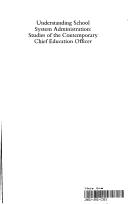 Cover for Understanding school system administration