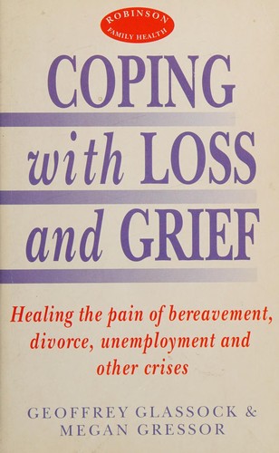 Cover for Coping with Grief and Loss (Robinson Family Health)