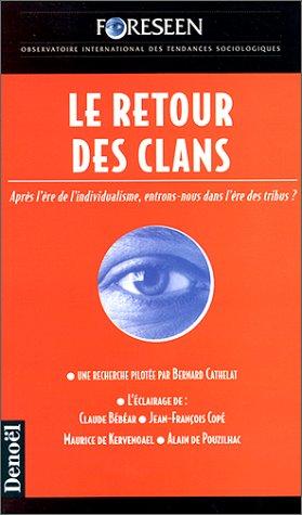 Cover for Le retour des clans