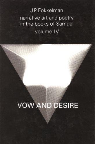 Cover for Narrative Art and Poetry in the Books of Samuel: Vow and Desire 