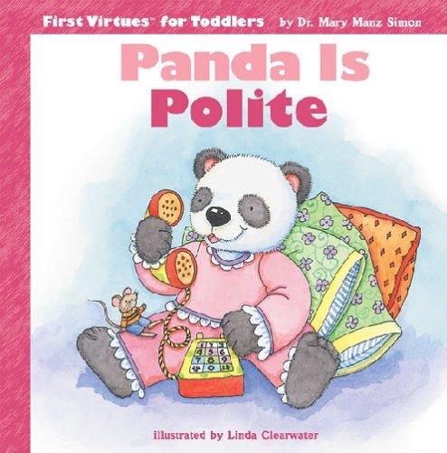 Cover for Panda Is Polite (First Virtues for Toddlers)