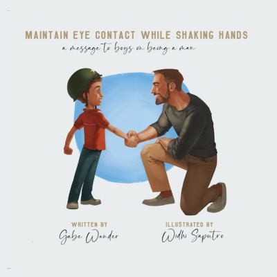 Cover for Maintain Eye Contact While Shaking Hands