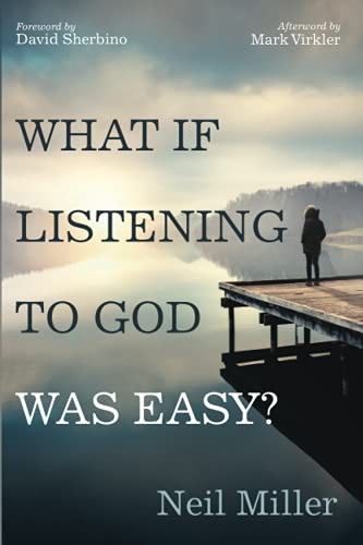 Cover for What if Listening to God Was Easy?