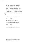 Cover for W.B. Yeats and the theatre of desolate reality
