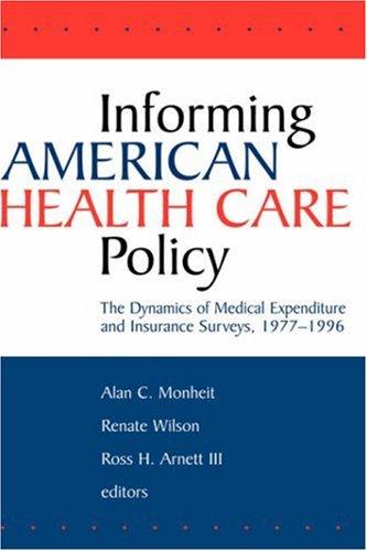 Cover for Informing American Health Care Policy
