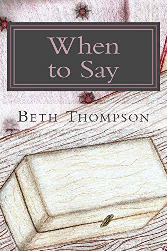 Cover for When to Say