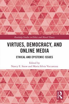 Cover for Virtues, Democracy, and Online Media