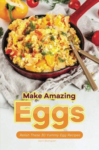 Cover for Make Amazing Eggs