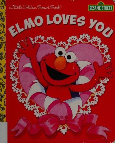 Cover for Elmo Loves You (Sesame Street)