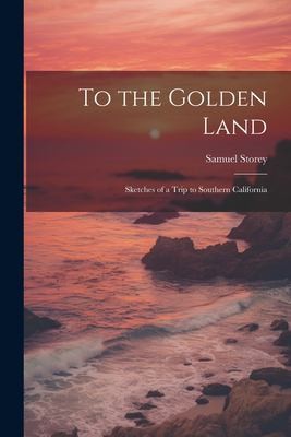 Cover for To the Golden Land