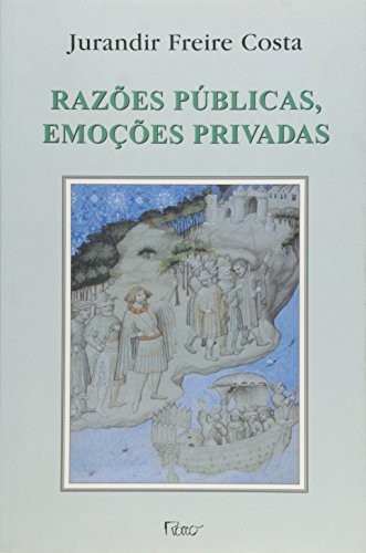 Cover for Razões públicas, emoções privadas