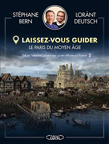 Cover for Laissez-vous guider - Le Paris du moyen âge