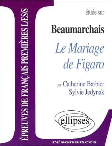 Cover for Beaumarchais :"Le Mariage de Figaro"