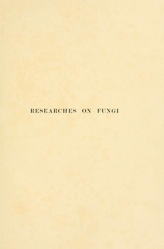 Cover for Researches on Fungi ...