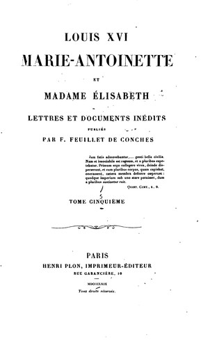 Cover for Louis XVI, Marie-Antoinette et Madame Élisabeth: lettres et documents inédits