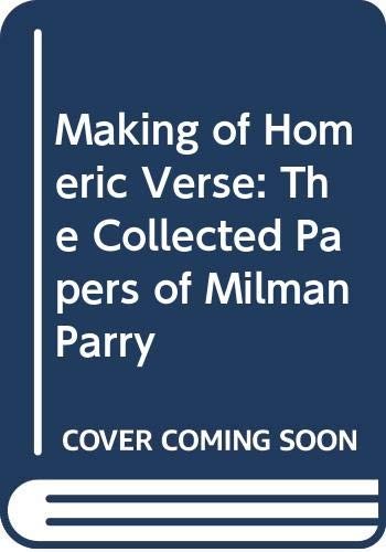 Cover for The making of Homeric verse