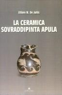 Cover for La ceramica sovraddipinta apula