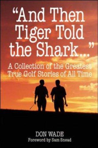 Cover for "And Then Tiger Told the Shark . . ."