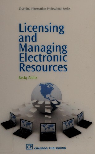 Cover for Licensing and managing electronic resources