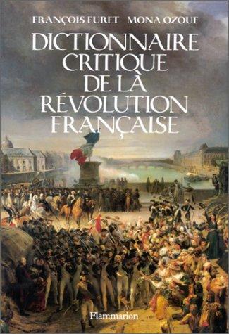 Cover for Dictionnaire critique de la Révolution française