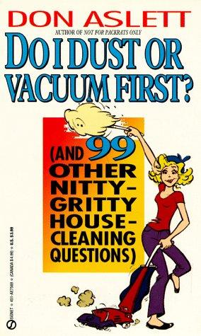 Cover for Do I Dust or Vacuum First?