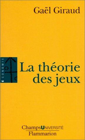 Cover for La théorie des jeux