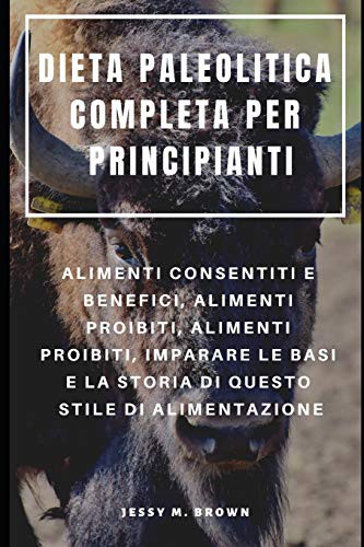Cover for DIETA PALEOLITICA COMPLETA PER PRINCIPIANTI