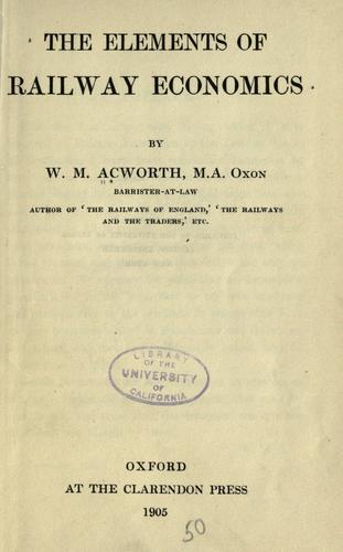 Cover for The elements of railway economics