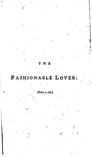 Cover for The Fashionable Lover: A Comedy