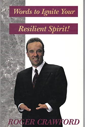 Cover for Words to Ignite Your Resilient Spirit!