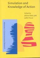 Cover for Simulation and Knowledge of Action (Advances in Consciousness Research, 45)