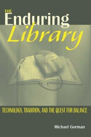 Cover for The enduring library