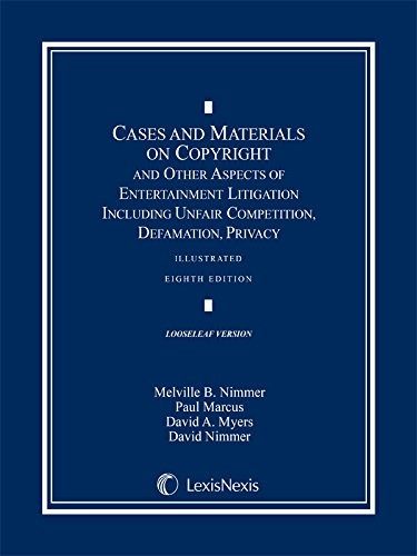Cover for Cases and Materials on Copyright and Other Aspects of Entertainment Litigation Including Unfair Competition, Defamation, Privacy