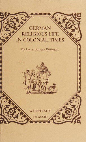 Cover for German Religious Life in Colonial Times