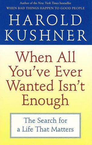 Cover for When All You've Ever Wanted Isn't Enough