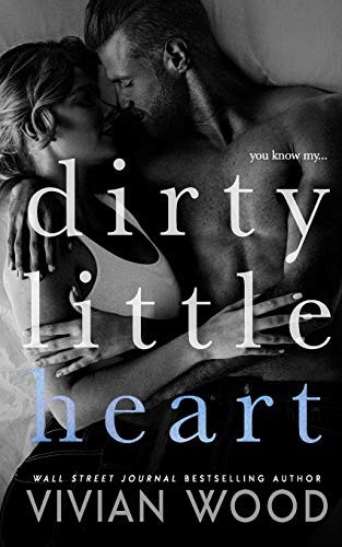 Cover for Dirty Little Heart