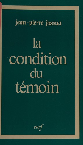 Cover for La condition du témoin
