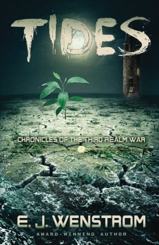 Cover for Tides (Chronicles of the Third Realm War) (Volume 2)
